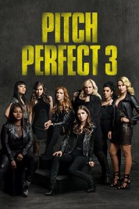 Download Pitch Perfect 3 (2017) Dual Audio {Hindi-English} BluRay 480p [400MB] | 720p [900MB] | 1080p [1.6GB]