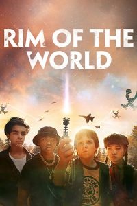 Download Rim of the World (2019) Blu-Ray Dual Audio {Hindi-English} 480p [320MB] | 720p [1GB] | 1080p [2.2GB]
