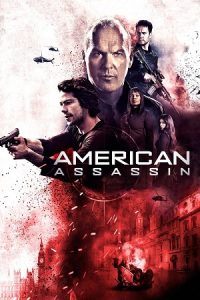 Download American Assassin (2017) Blu-Ray Dual Audio {Hindi-English} 480p [370MB] | 720p [1.3GB] | 1080p [2.2GB]