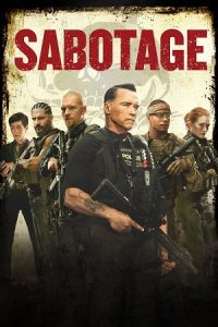 Download Sabotage (2014) Blu-Ray Dual Audio {Hindi-English} 480p [350MB] | 720p [1.2GB] | 1080p [2.9GB]