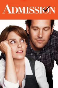Download Admission (2013) Dual Audio {Hindi-English} BluRay 480p [350MB] | 720p [900MB] | 1080p [2.3GB]