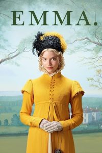 Download Emma (2020) Dual Audio {Hindi-English} BluRay 480p [400MB] | 720p [1.2GB] | 1080p [2.7GB]