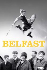 Download Belfast (2022) Dual Audio [Hindi-English] WeB-DL 480p [450MB] | 720p [1GB] | 1080p [3GB]