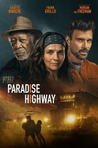 Download Paradise Highway (2022) Dual Audio [Hindi + English] WeB-DL 480p [400MB] | 720p [1GB] | 1080p [2.4GB]