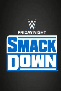 Download WWE Friday Night SmackDown (8th-August 2025) English Full WWE Show 480p 720p 1080p WEB-DL