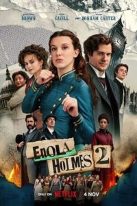 Download Enola Holmes 2 (2022) WEB-DL Dual-Audio {Hindi–English} 480p [500MB] | 720p [1.4GB] | 1080p [3GB] x264