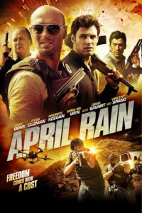 Download April Rain (2014) Hindi ORG. Dubbed Full Movie WEB-DL 480p [350MB] | 720p [1GB] | 1080p [3.3GB]