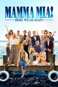 Download Mamma Mia! Here We Go Again (2018) BluRay Dual Audio {Hindi-English} 480p [400MB] | 720p [1GB] | 1080p [2.2GB]