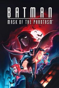 Download Batman Mask Of The Phantasm (1993) BluRay Dual Audio {Hindi-English} 480p [250MB] | 720p [700MB] | 1080p [1.5GB]