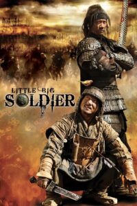 Download Little Big Soldier (2010) BluRay Dual Audio {Hindi-Chinese} 480p [360MB] | 720p [980MB] | 1080p [2GB]