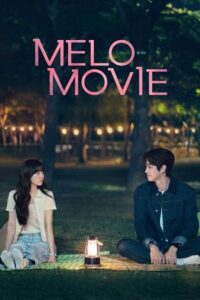 Download Melo Movie (2025) Season 1 Dual Audio {Hindi-English} Netflix Original WEB Series 480p | 720p | 1080p WEB-DL