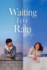 Download Endless Rain (2021) Dual Audio {Hindi-English} Web-DL 480p [380MB] | 720p [1GB] | 1080p [2.4GB]