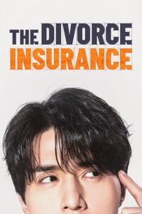 Download The Divorce Insurance (2025) Season 1 Hindi-Dubbed (ORG) Amazon Prime Video 480p | 720p | 1080p WEB-DL