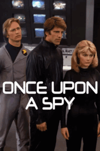 Download Once Upon a Spy (1980) WEB-DL Dual Audio {Hindi-English} 480p [350MB] | 720p [820MB] | 1080p [1.6GB]