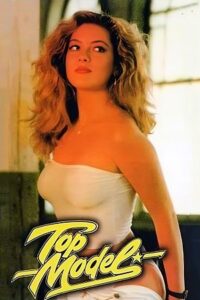 [18+] Download Top Model (1988) Blu-Ray Dual Audio {Hindi-Italian} 480p [300MB] | 720p [710MB] | 1080p [1.4GB]