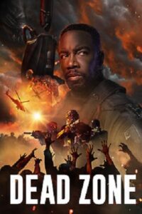 Download Dead Zone (2022) Dual Audio {Hindi-English} BluRay 480p [270MB] | 720p [750MB] | 1080p [1.6GB]