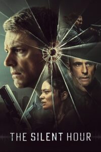 Download The Silent Hour (2024) Blu-Ray Dual Audio {Hindi-English} 480p [430MB] | 720p [1GB] | 1080p [2.2GB]