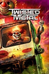 Download Twisted Metal (Season 1 & 2) {English with Subtitles} Complete Series 480p | 720p | 1080p WEB-DL