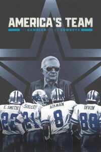 Download America’s Team: The Gambler and His Cowboys (2025) Season 1 Dual-Audio {Hindi-English} NetFlix-Series 480p | 720p | 1080p WEB-DL