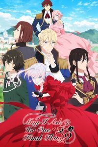 Download May I Ask for One Final Thing? (Season 1) Multi Audio {Hindi-English-Japanese} Anime Series 480p 720p & 1080p WEB-DL
