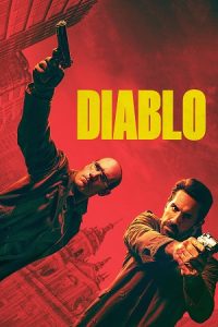 Download Diablo (2025) Dual Audio {Hindi-English} WEB-DL 480p [400MB] | 720p [1GB] | 1080p [2.1GB]