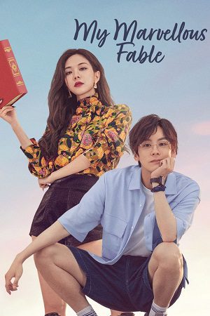 Download My Marvelous Fable (Season 1) Dual Audio {Hindi-Chinese} Series 480p 720p & 1080p WEB-DL