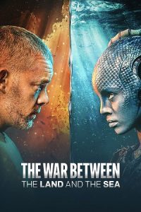 Download The War Between the Land and the Sea (2025) Season 1 [S01E05-Added] English-Series 1080p-10Bit x265 WEB-DL