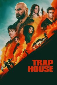 Download Trap House (2025) WEB-DL Dual Audio {Hindi-English} 480p [440MB] | 720p [920MB] | 1080p [2GB] | 2160p [11.2GB]