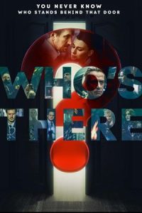 Download Who’s There? AKA Kto tam? (2022) Amazon WEB-DL Dual Audio {Hindi-Russian} 480p [290MB] | 720p [890MB] | 1080p [2.8GB]