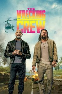 Download The Wrecking Crew (2026) WEB-DL Dual Audio {Hindi-English} Prime Video 480p [450MB] | 720p [1.1GB] | 1080p [3.2GB] | 2160p [13.9GB] 4K SDR