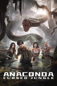 Download Anaconda – Cursed Jungle (2024) Dual Audio {Hindi-English} BluRay 480p [400MB] | 720p [1GB] | 1080p [2.1GB]