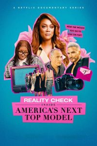 Download Reality Check: Inside America’s Next Top Model – Netflix Original (2026) Season 1 Dual Audio {Hindi-English} 480p | 720p | 1080p WEB-DL