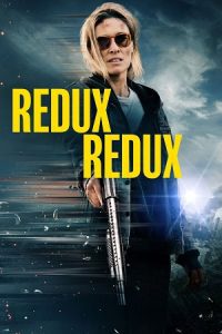 Download Redux Redux (2025) Dual Audio {Hindi-English} WEB-DL 480p [400MB] | 720p [1.3GB] | 1080p [2.4GB]