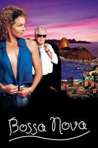 Download Bossa Nova (2000) Dual Audio {Hindi-English} BluRay 480p [350MB] | 720p [900MB] | 1080p [2GB]