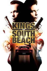 Download Kings of South Beach (2007) WEB-DL Dual Audio {Hindi-English} 480p [380MB] | 720p [800MB] | 1080p [2.4GB]