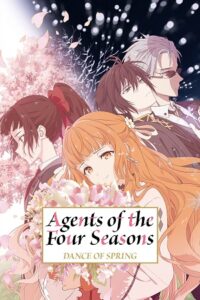 Download Agents of the Four Seasons: Dance of Spring (Season 1) Multi Audio {Hindi-English-Japanese} Anime Series 480p 720p & 1080p WEB-DL