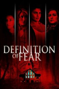 Download Definition of Fear (2015) Dual Audio {Hindi-English} BluRay 480p [300MB] | 720p [780MB] | 1080p [1.7GB]