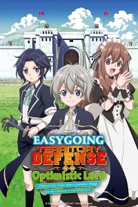 Download Easygoing Territory Defense by the Optimistic Lord (Season 1) [S01 – E12 Added] {Hindi-Japanese} Anime Series 480p 720p & 1080p WEB-DL