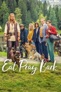 Download Eat Pray Bark (2026) WEB-DL Dual Audio {Hindi-English} 480p [418MB] | 720p [810MB] | 1080p [2.7GB]