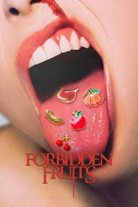Download Forbidden Fruits (2026) WEB-DL {English With Subtitles} Full Movie 480p [450MB] | 720p [900MB] | 1080p [2GB] x264