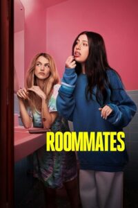 Download Roommates (2026) NetFlix Film – WEB-DL Dual Audio {Hindi-English} 480p [420MB] | 720p [1GB] | 1080p [2.5GB]