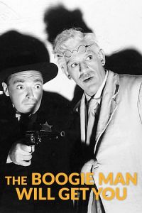 Download The Boogie Man Will Get You (1942) Dual Audio {Hindi-English} BluRay 480p [250MB] | 720p [650MB] | 1080p [1.4GB]