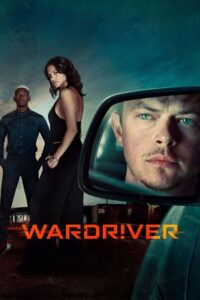 Download Wardriver (2026) WEB-DL Dual Audio {Hindi-English} 480p [470MB] | 720p [1.2GB] | 1080p [2.3GB]