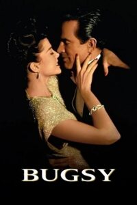 Download Bugsy (1991) Blu-Ray Dual Audio {Hindi-English} 480p [450MB] | 720p [1.2GB] | 1080p [2.9GB]