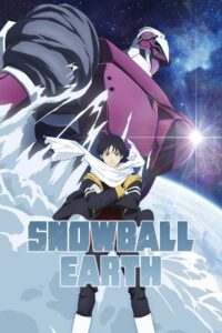Download Snowball Earth (Season 1) Multi Audio {Hindi-English-Japanese} Anime Series 480p 720p & 1080p WEB-DL