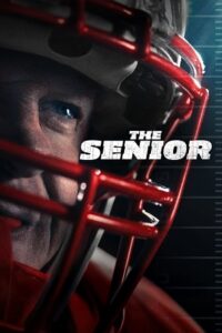 Download The Senior (2023) WEB-DL Dual Audio {Hindi-English} 480p [320MB] | 720p [1.2GB] | 1080p [2.4GB]