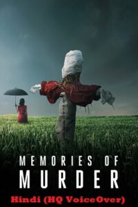 Download Memories of Murder (2003) BluRay Hindi (HQ VoiceOver) 480p [390MB] | 720p [1GB] | 1080p [2.3GB] x264