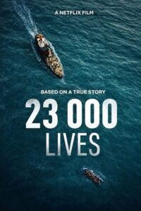 Download 23 000 Lives (2026) WEB-DL MULTi-Audio {Hindi-English-German} 480p [440MB] | 720p [1.2GB] | 1080p [2.5GB] x264